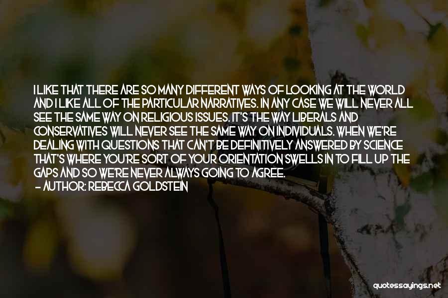 Rebecca Goldstein Quotes 1407316