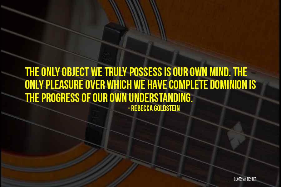 Rebecca Goldstein Quotes 1620079 Rebecca Goldstein Quotes 1620079