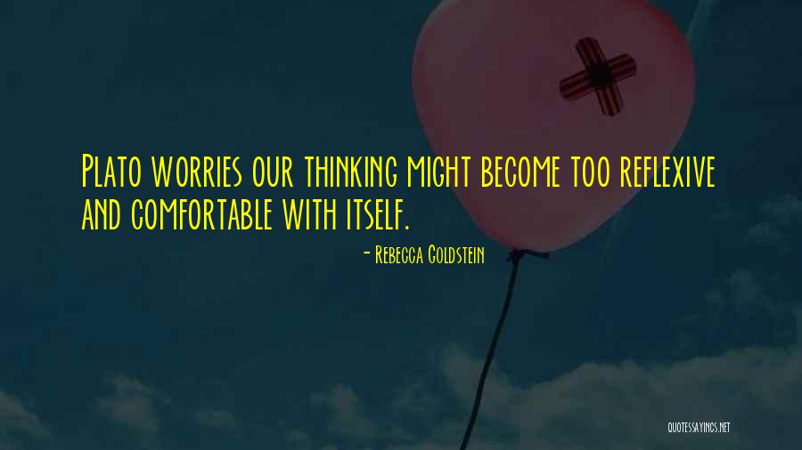 Rebecca Goldstein Quotes 162137 Rebecca Goldstein Quotes 162137