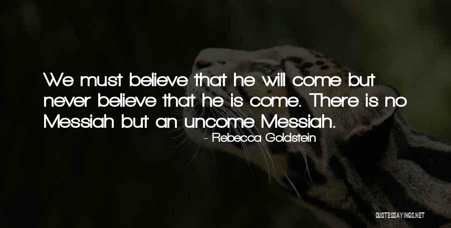 Rebecca Goldstein Quotes 1661518