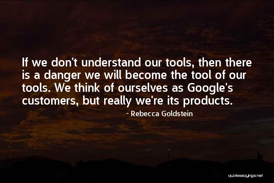 Rebecca Goldstein Quotes 168632