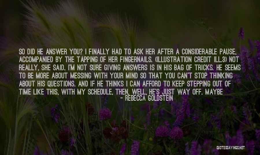 Rebecca Goldstein Quotes 2060398 Rebecca Goldstein Quotes 2060398