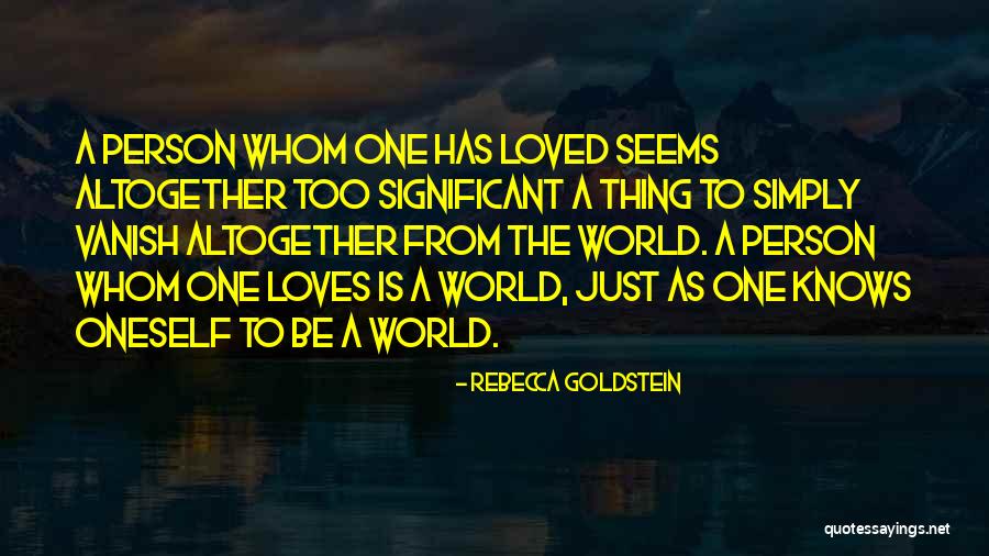 Rebecca Goldstein Quotes 353803