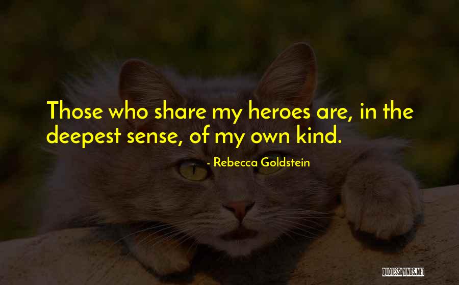 Rebecca Goldstein Quotes 384291 Rebecca Goldstein Quotes 384291