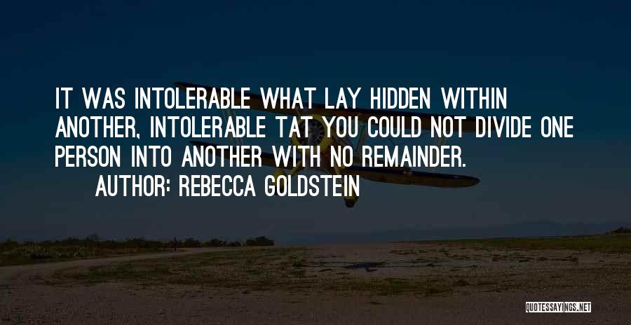 Rebecca Goldstein Quotes 524502
