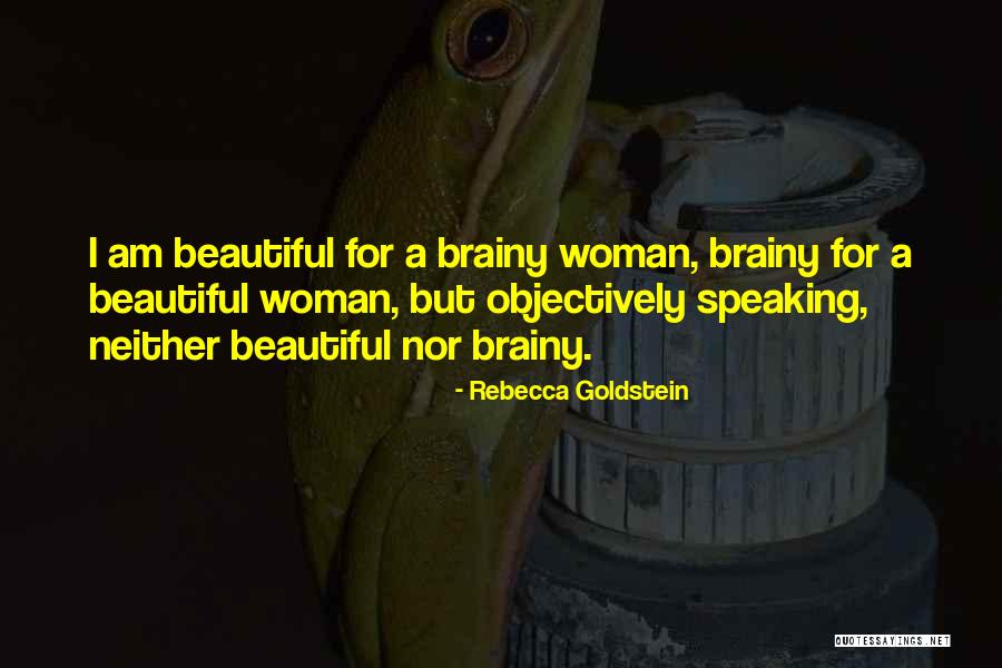 Rebecca Goldstein Quotes 675205 Rebecca Goldstein Quotes 675205