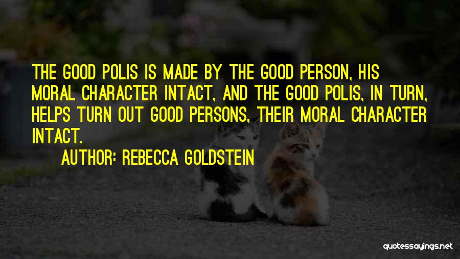 Rebecca Goldstein Quotes 681199