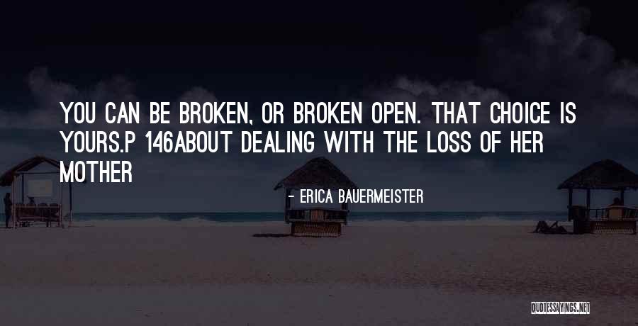 Rebecca Gregory Quotes By Erica Bauermeister Rebecca Gregory Quotes By Erica Bauermeister