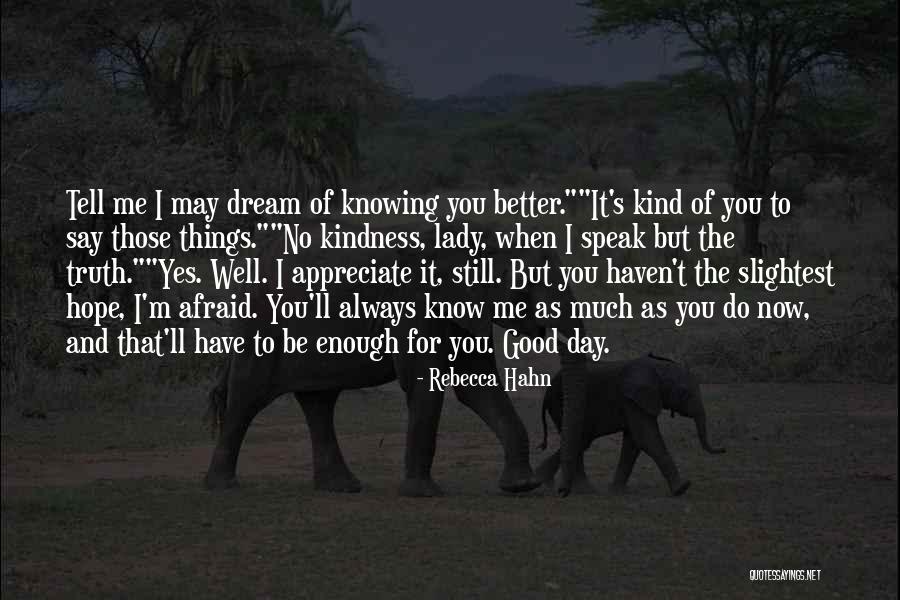 Rebecca Hahn Quotes 114594 Rebecca Hahn Quotes 114594