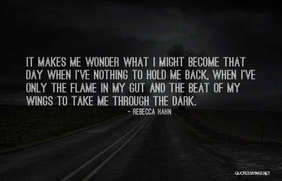 Rebecca Hahn Quotes 2246258 Rebecca Hahn Quotes 2246258