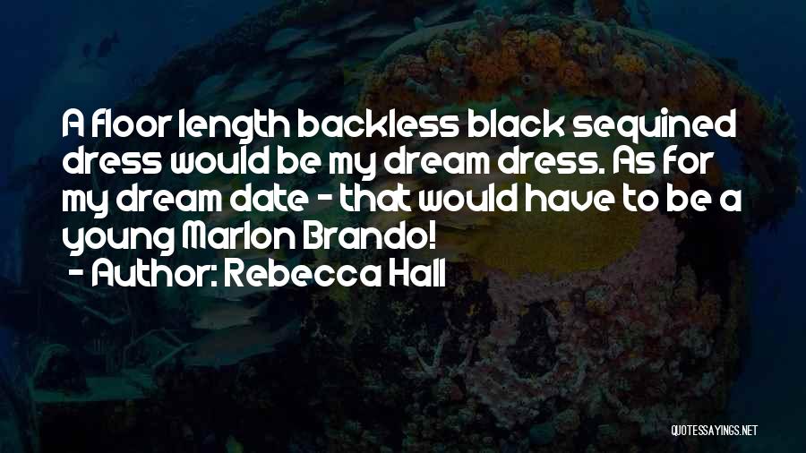 Rebecca Hall Quotes 1435499