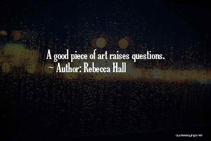Rebecca Hall Quotes 737273