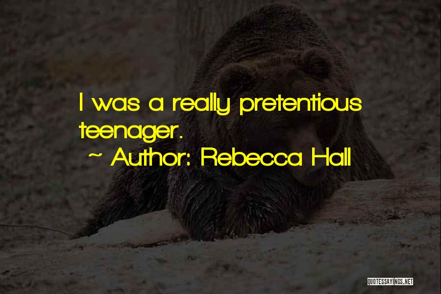 Rebecca Hall Quotes 927446