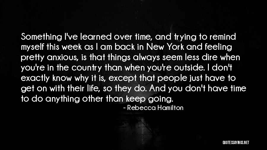 Rebecca Hamilton Quotes 1382480 Rebecca Hamilton Quotes 1382480