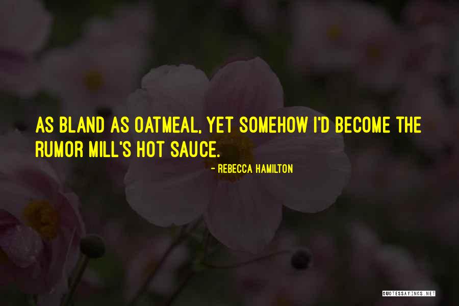Rebecca Hamilton Quotes 691317 Rebecca Hamilton Quotes 691317