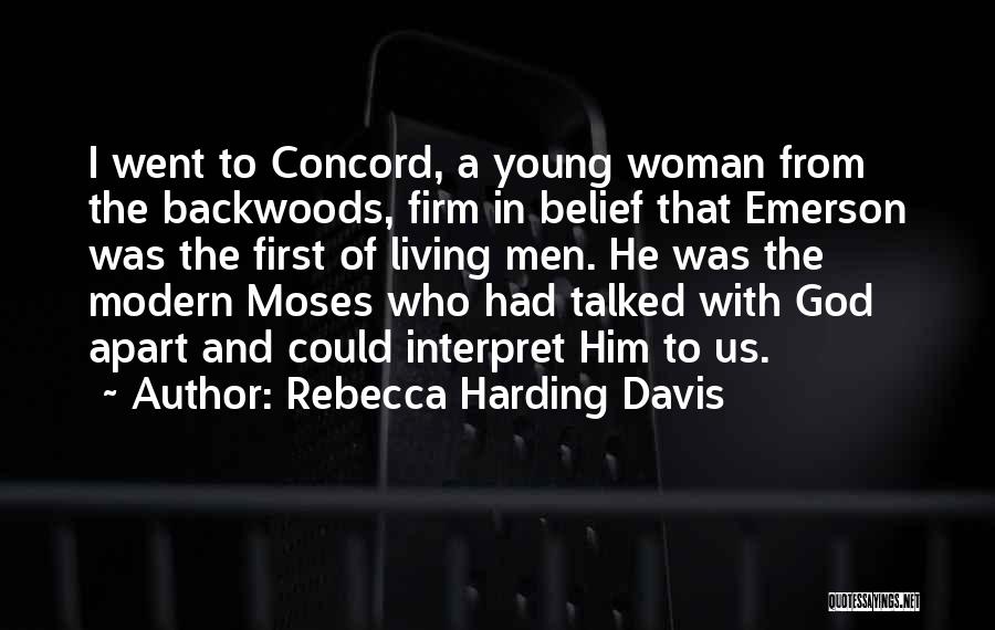 Rebecca Harding Davis Quotes 1431743