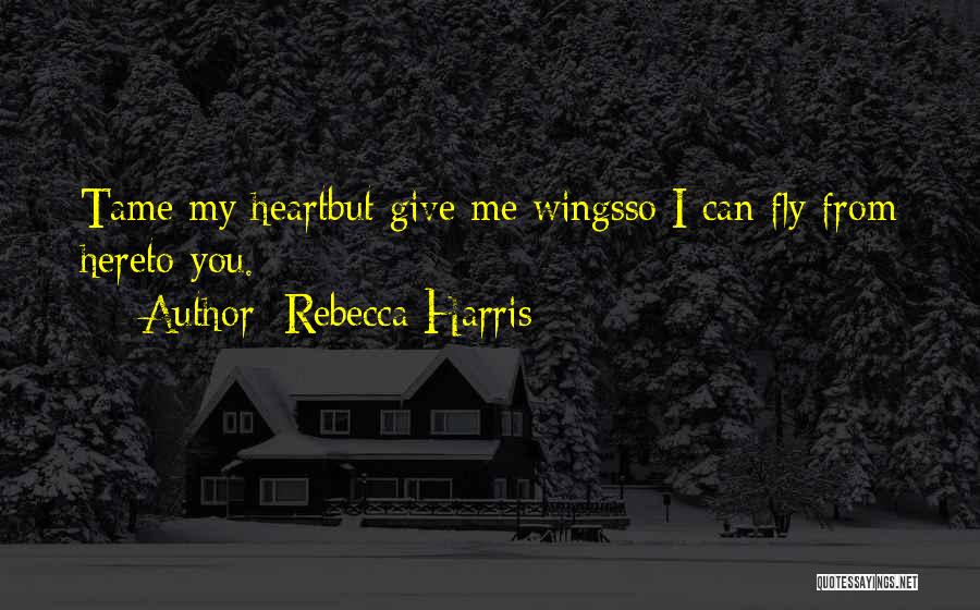 Rebecca Harris Quotes 1659092