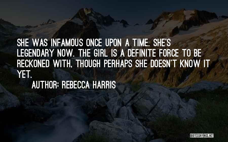 Rebecca Harris Quotes 1923481