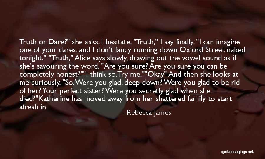 Rebecca James Quotes 1125062