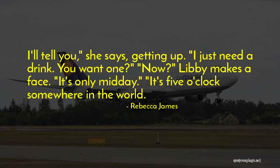 Rebecca James Quotes 1249789