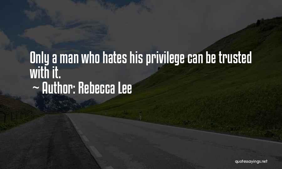 Rebecca Lee Quotes 1069438