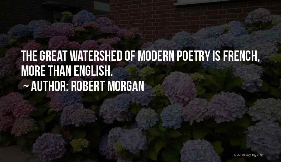 Rebecca Lindenberg Quotes By Robert Morgan