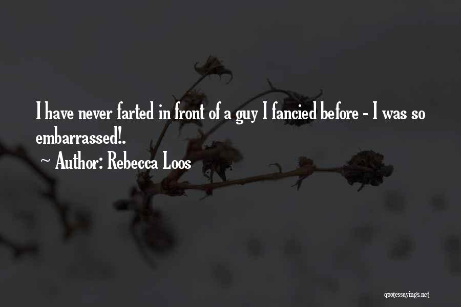 Rebecca Loos Quotes 281918