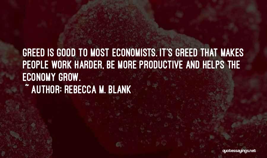 Rebecca M. Blank Quotes 248444