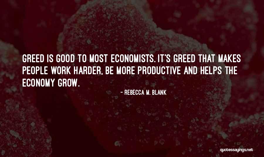 Rebecca M. Blank Quotes 248444