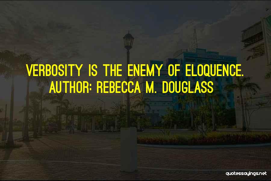 Rebecca M. Douglass Quotes 1569288