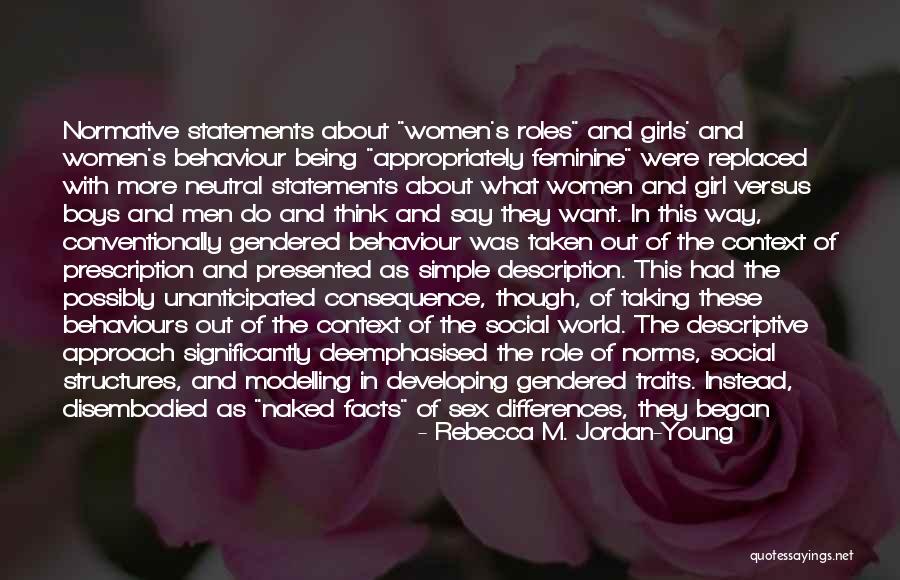 Rebecca M. Jordan-Young Quotes 647190