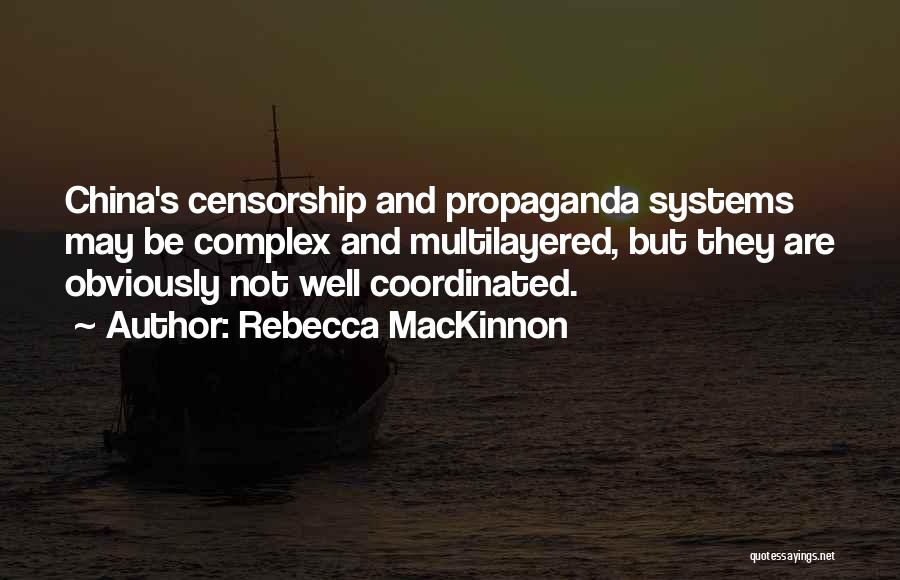 Rebecca MacKinnon Quotes 117434