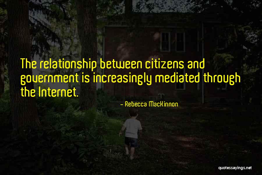 Rebecca MacKinnon Quotes 1211207