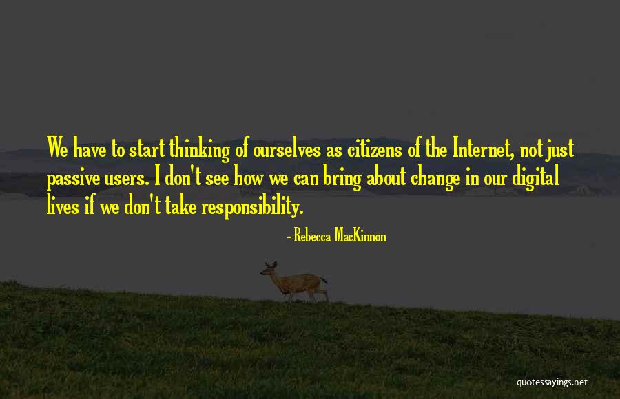 Rebecca MacKinnon Quotes 1269387