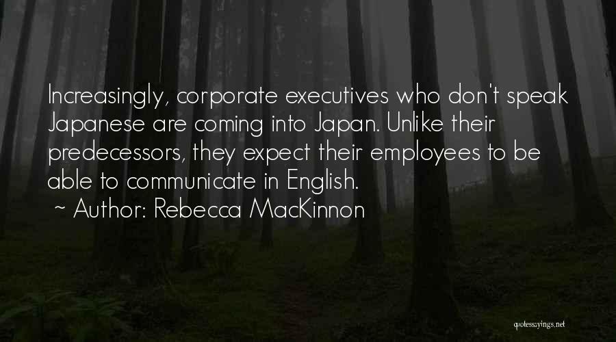 Rebecca MacKinnon Quotes 1457246