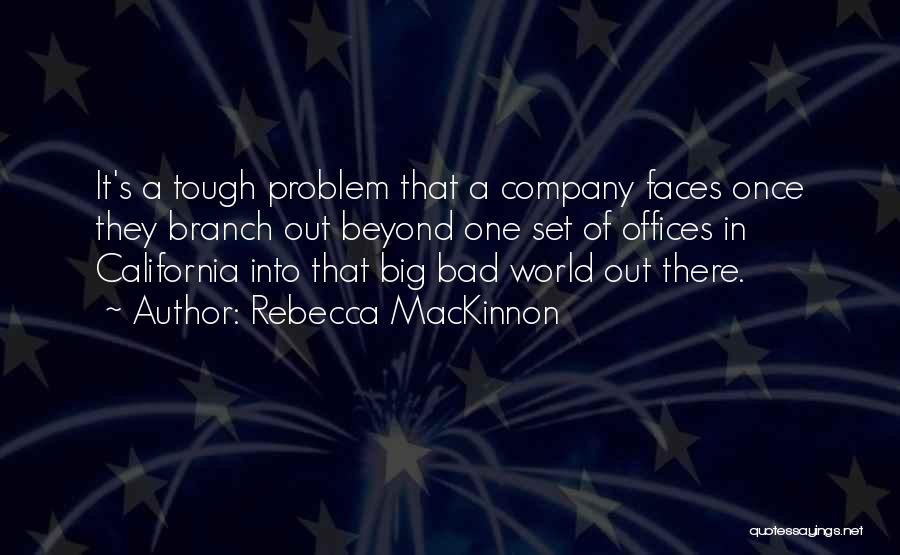 Rebecca MacKinnon Quotes 1660536