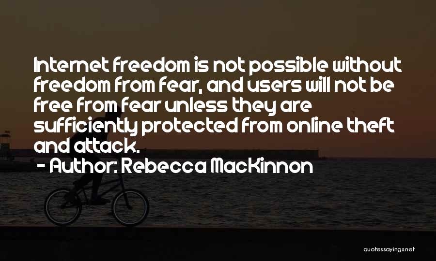 Rebecca MacKinnon Quotes 1821876