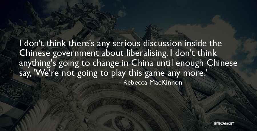 Rebecca MacKinnon Quotes 1898308