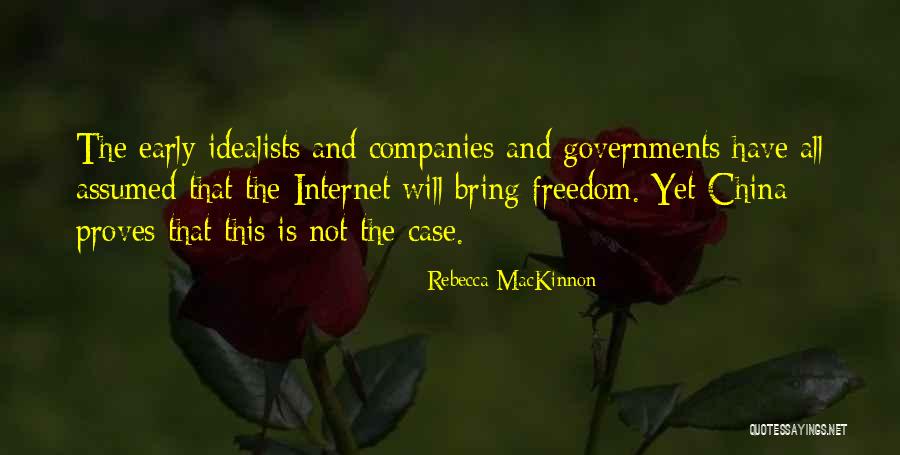 Rebecca MacKinnon Quotes 2026089 Rebecca MacKinnon Quotes 2026089