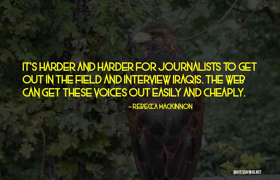 Rebecca MacKinnon Quotes 2095395 Rebecca MacKinnon Quotes 2095395