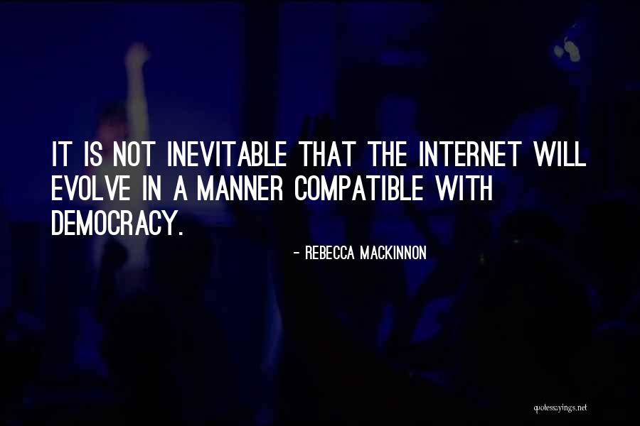 Rebecca MacKinnon Quotes 349372