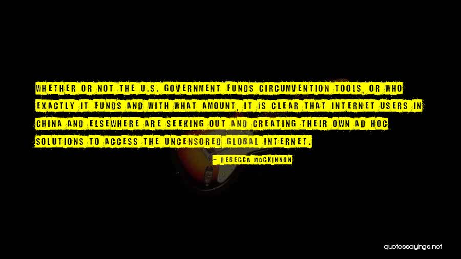 Rebecca MacKinnon Quotes 419533 Rebecca MacKinnon Quotes 419533