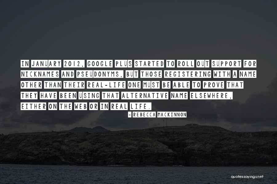 Rebecca MacKinnon Quotes 426594 Rebecca MacKinnon Quotes 426594