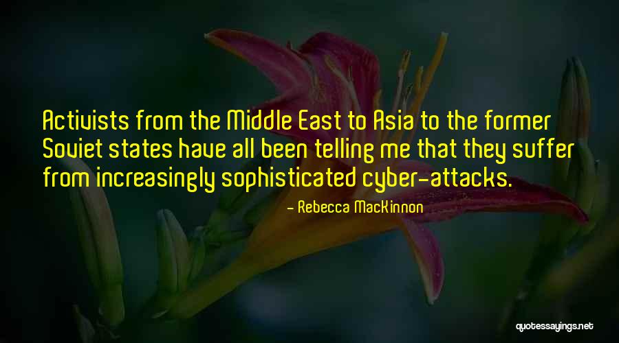 Rebecca MacKinnon Quotes 553177 Rebecca MacKinnon Quotes 553177