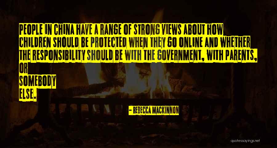 Rebecca MacKinnon Quotes 979425