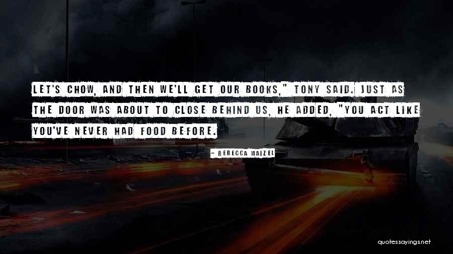 Rebecca Maizel Quotes 1747846 Rebecca Maizel Quotes 1747846