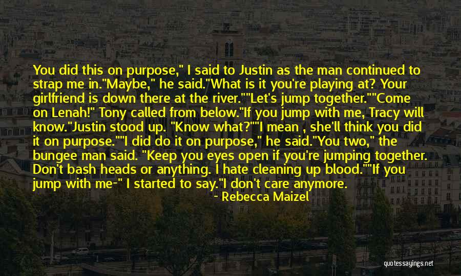 Rebecca Maizel Quotes 2105231