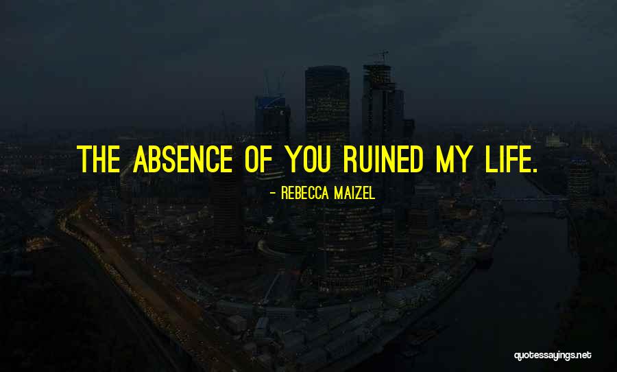 Rebecca Maizel Quotes 759899