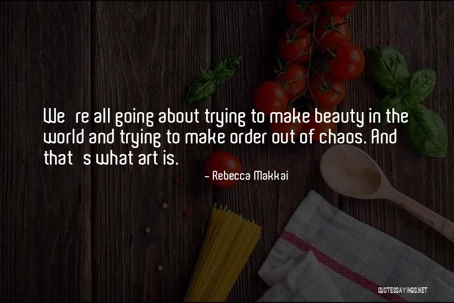 Rebecca Makkai Quotes 1176735