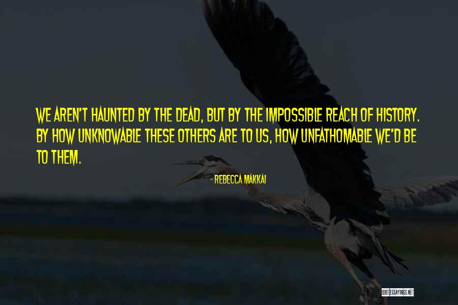 Rebecca Makkai Quotes 1185912 Rebecca Makkai Quotes 1185912